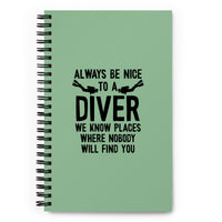 Libreta Verde Always Be Nice to a Diver
